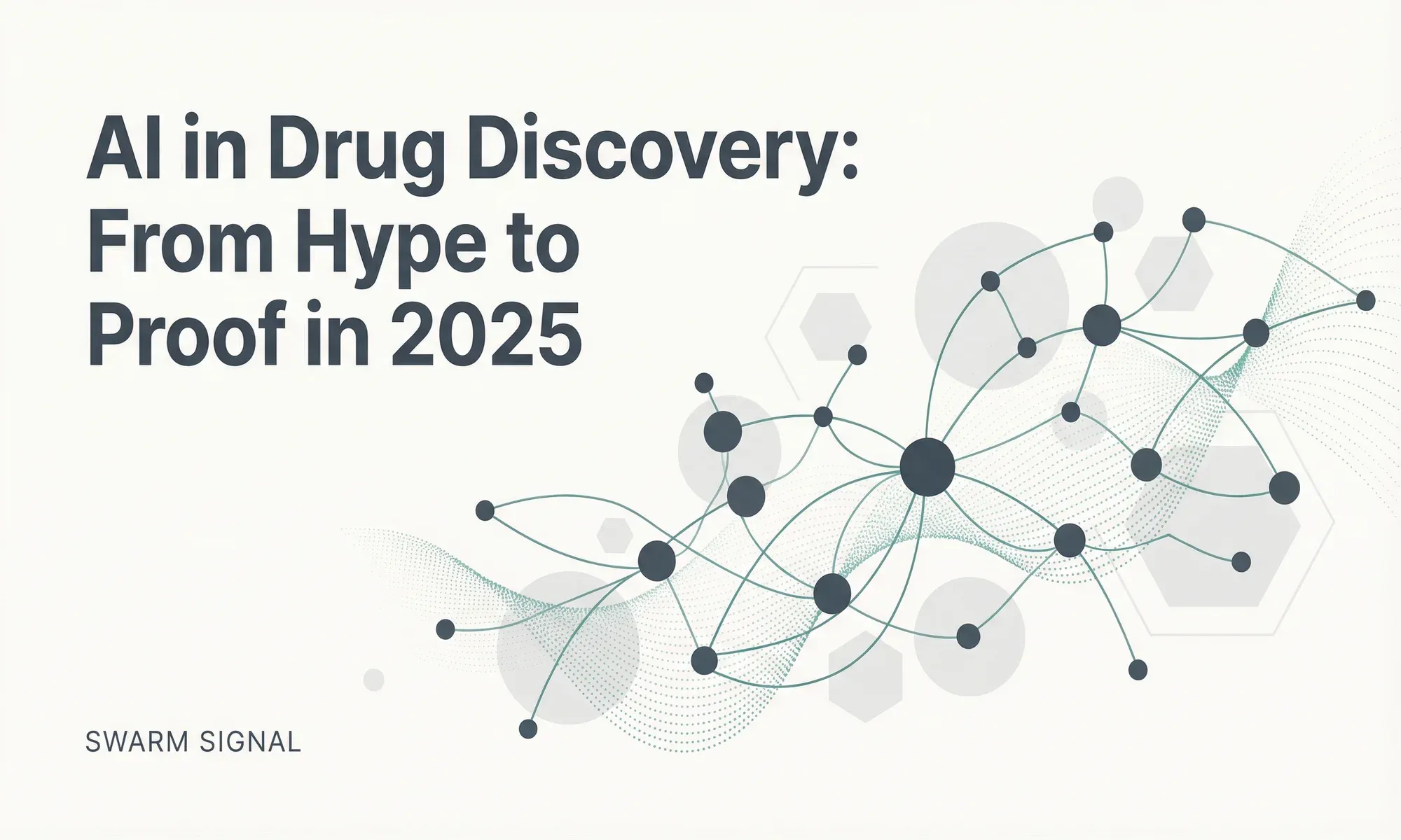 AI in Drug Discovery: From Hype to Clinical Proof