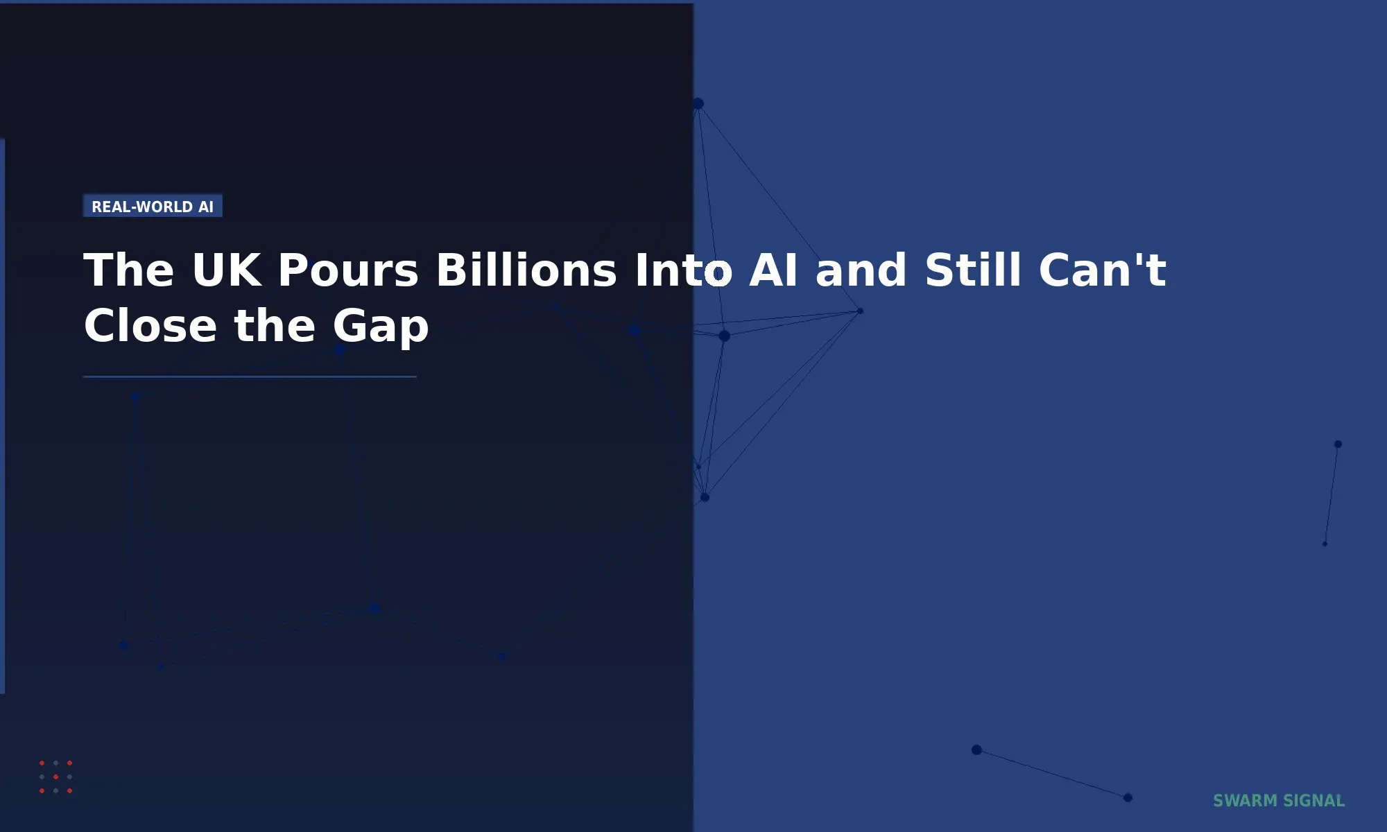 The UK Pours Billions Into AI and Still Can't Close the Gap