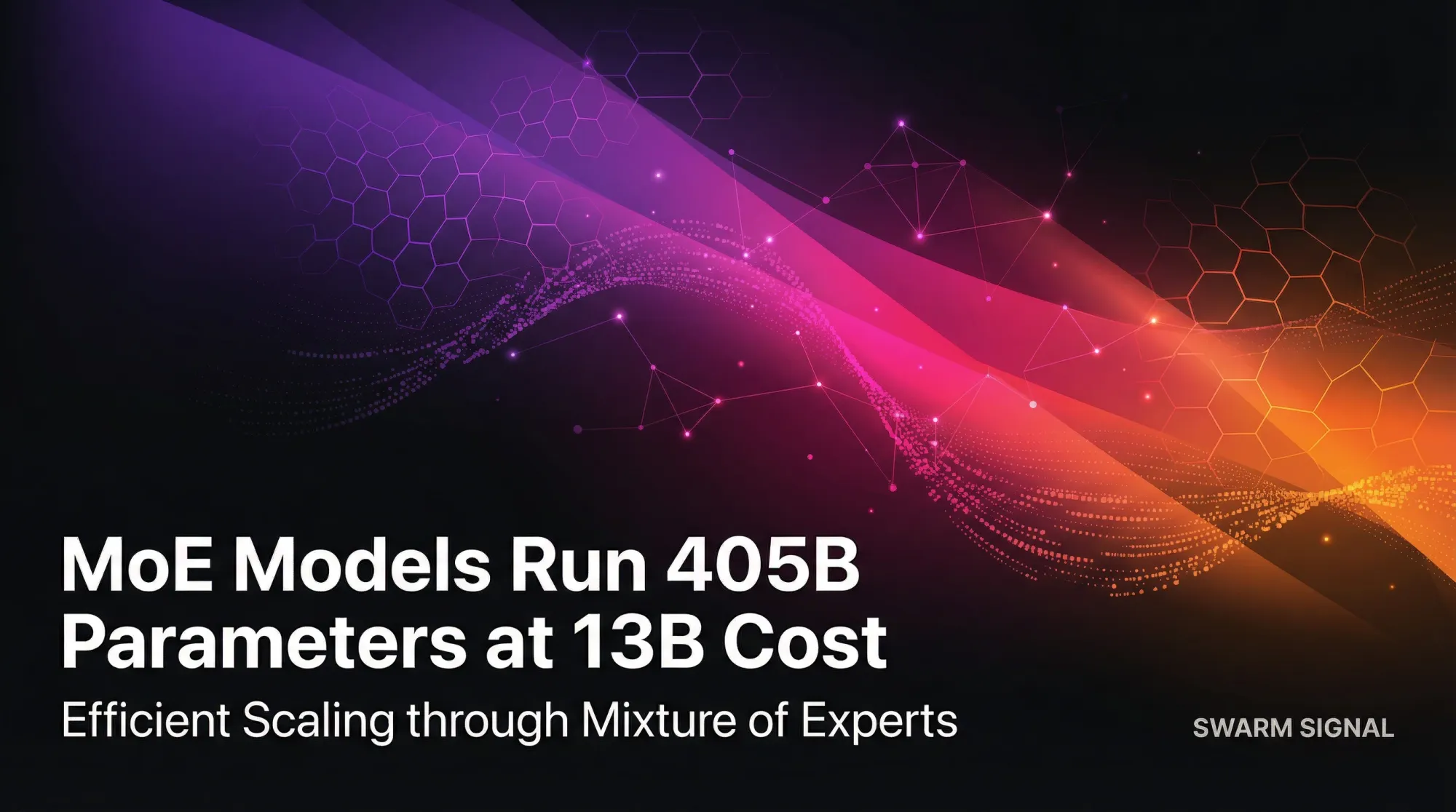 MoE Models Run 405B Parameters at 13B Cost