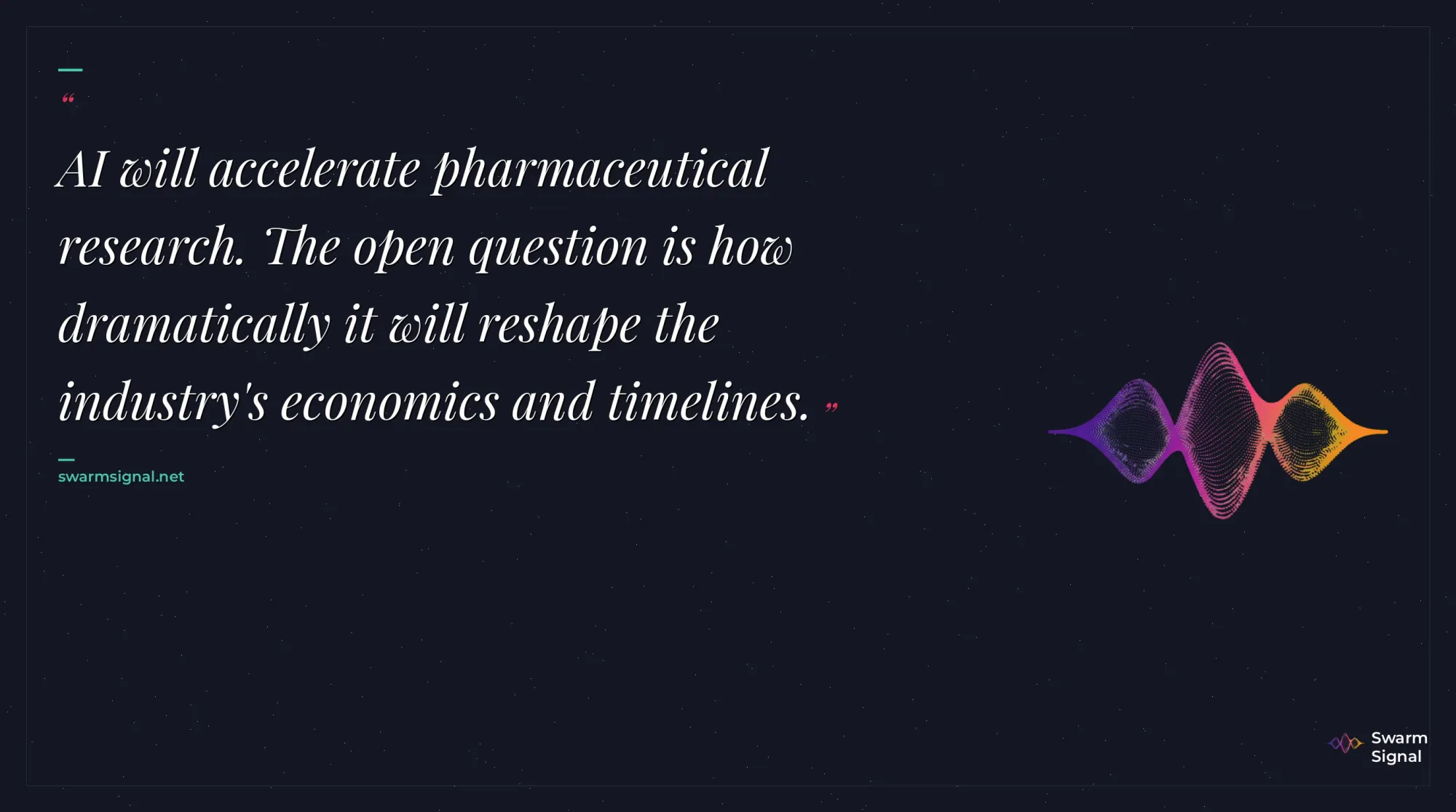 AI will accelerate pharmaceutical research. The open question is how dramatically it will reshape the industry's economics and timelines.