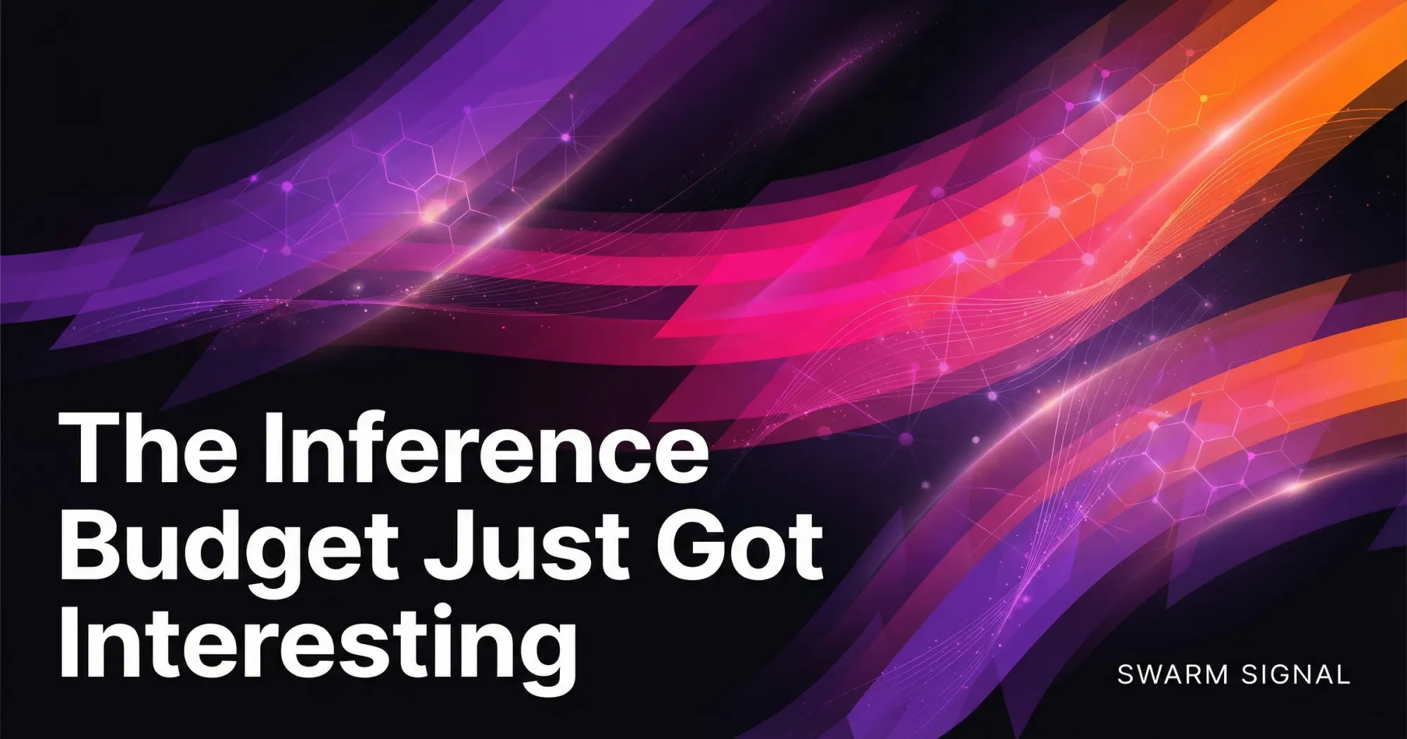 The Inference Budget Just Got Interesting