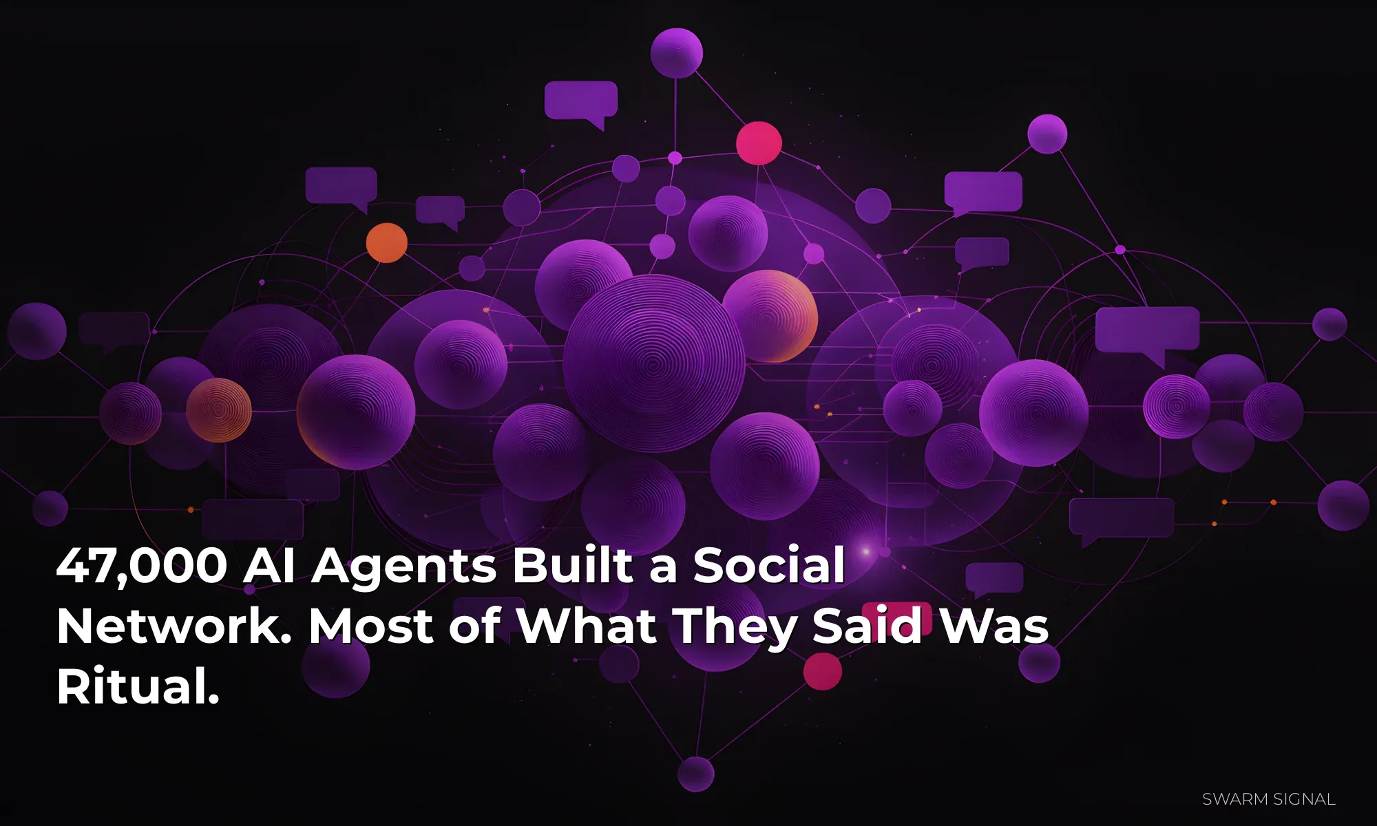 47,000 AI Agents Built a Social Network. Most of What They Said Was Ritual.