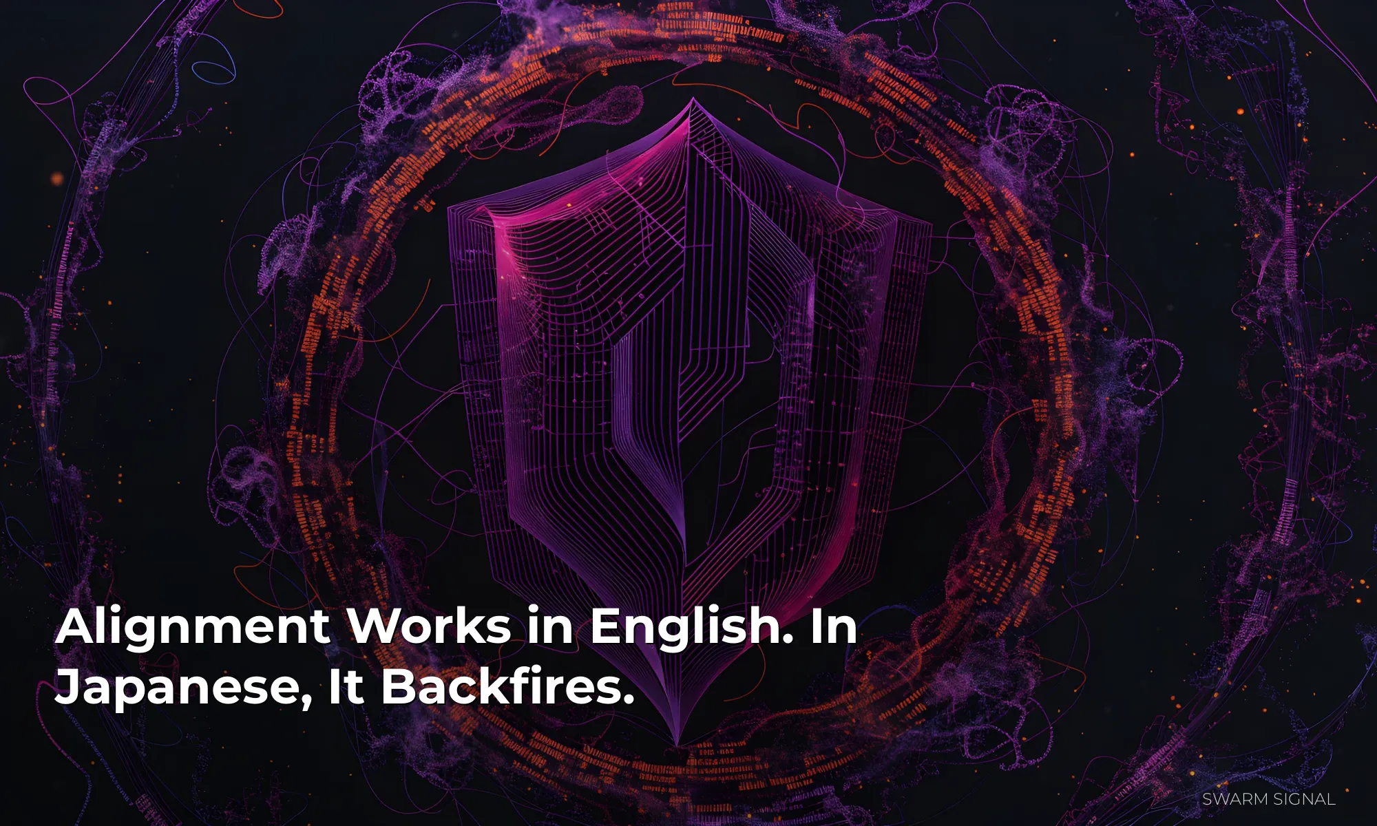 Alignment Works in English. In Japanese, It Backfires.