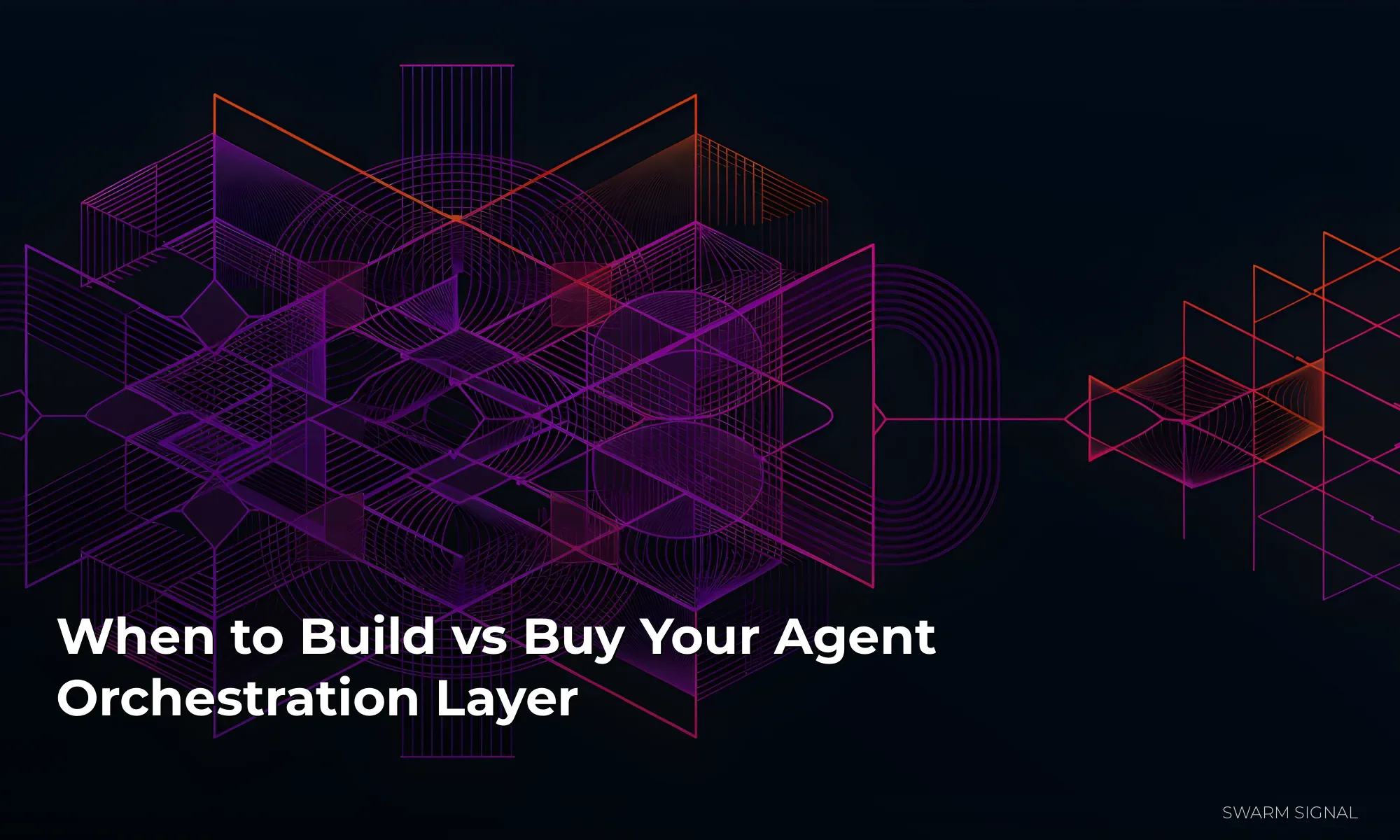 When to Build vs Buy Your Agent Orchestration Layer
