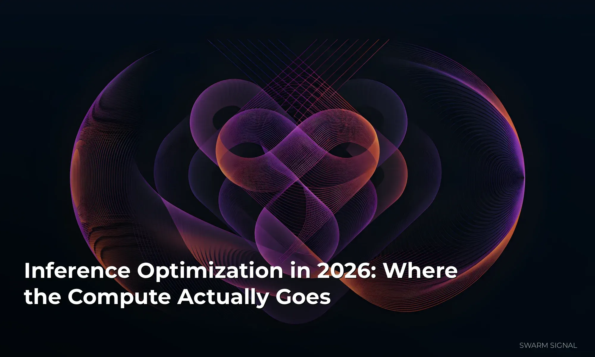 Inference Optimization in 2026: Where the Compute Actually Goes