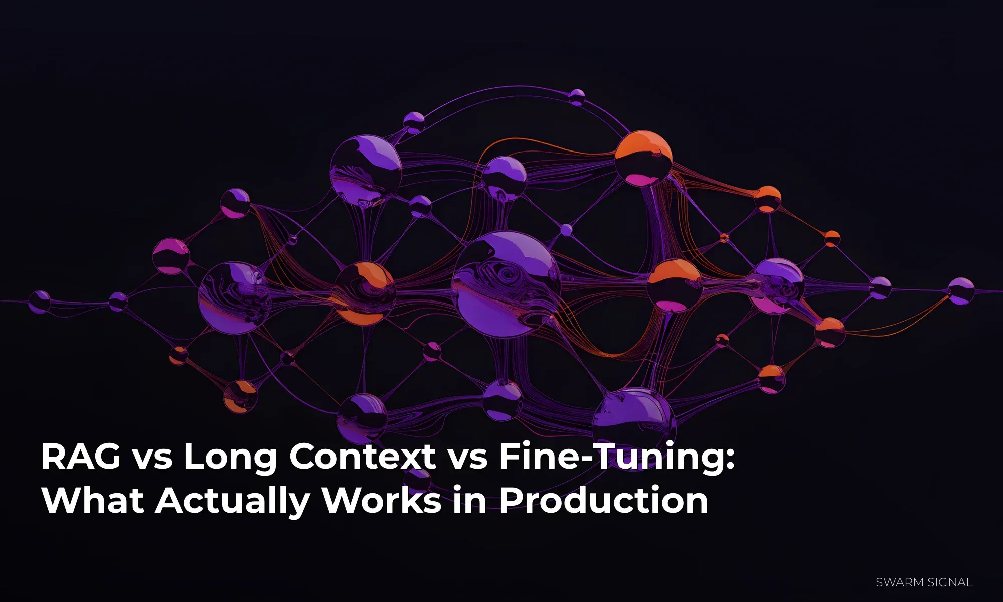 Comparison chart showing RAG, long context, and fine-tuning approaches for LLM production systems