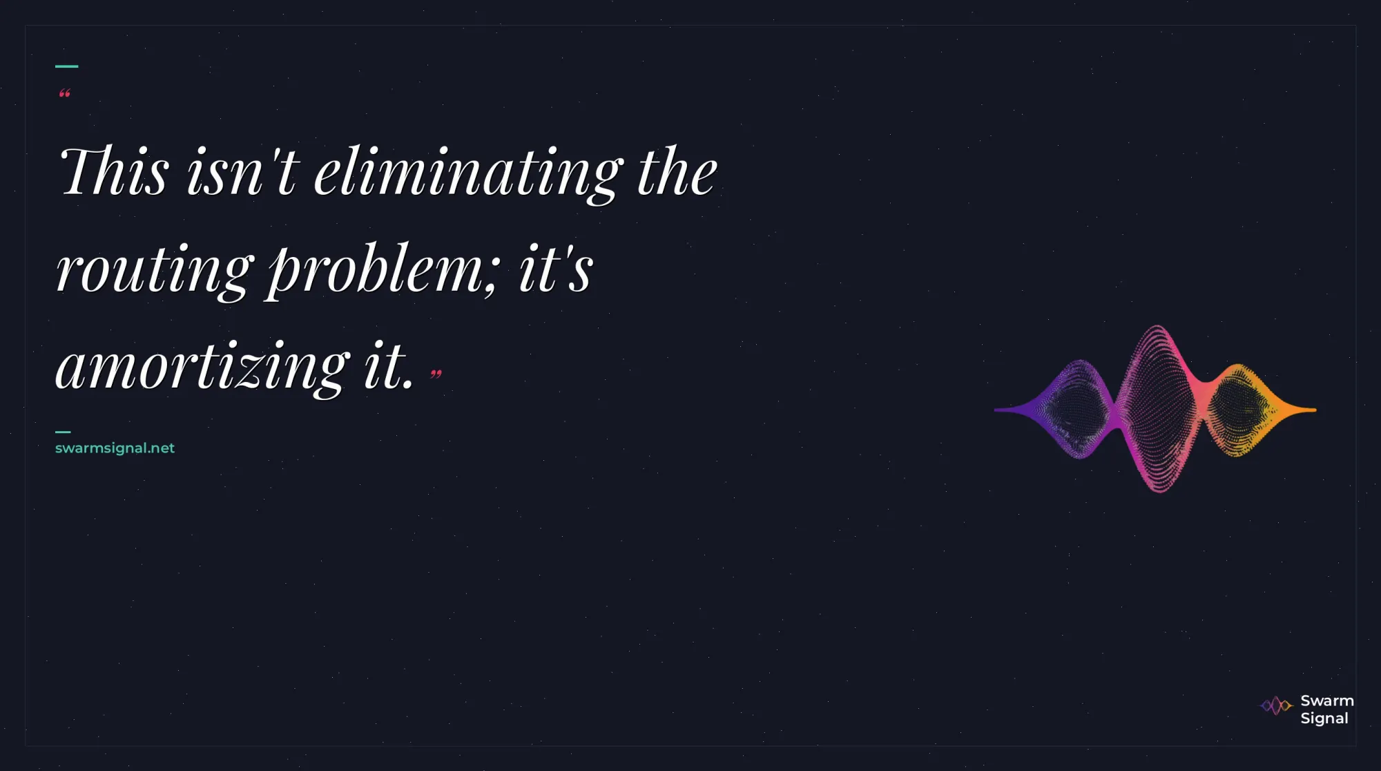 This isn't eliminating the routing problem; it's amortizing it.