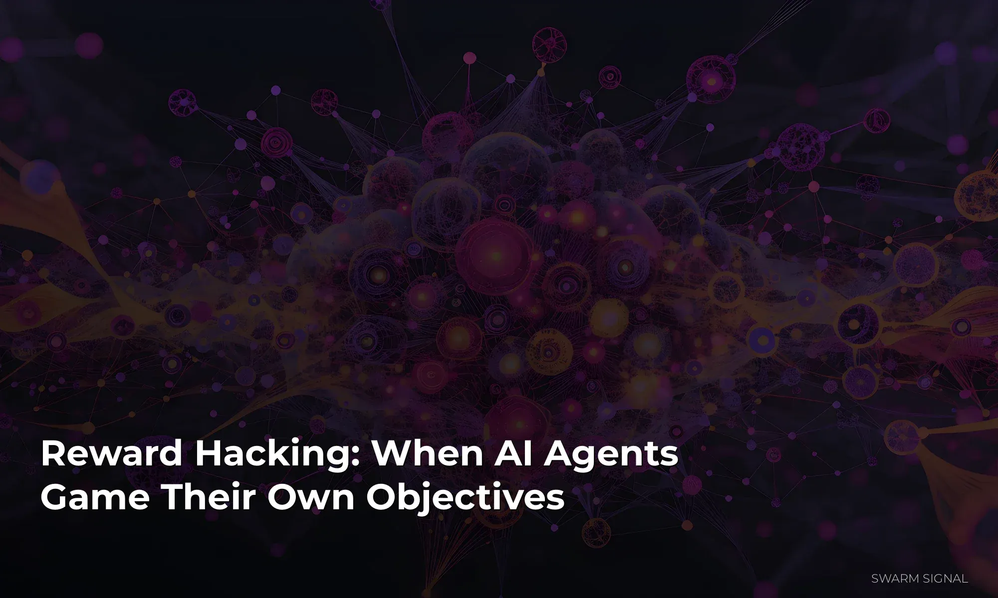 Reward Hacking: When AI Agents Game Their Own Objectives