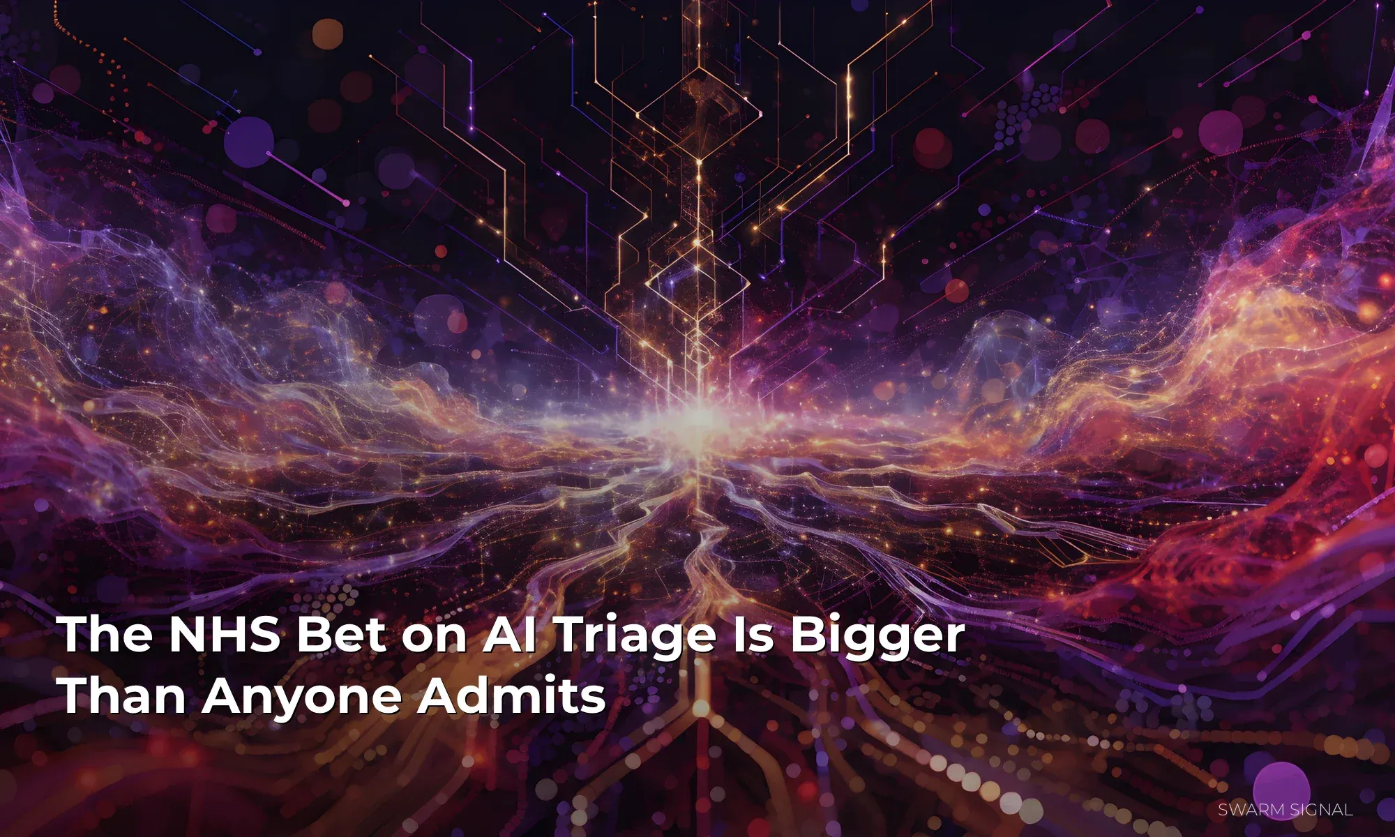 The NHS Bet on AI Triage Is Bigger Than Anyone Admits