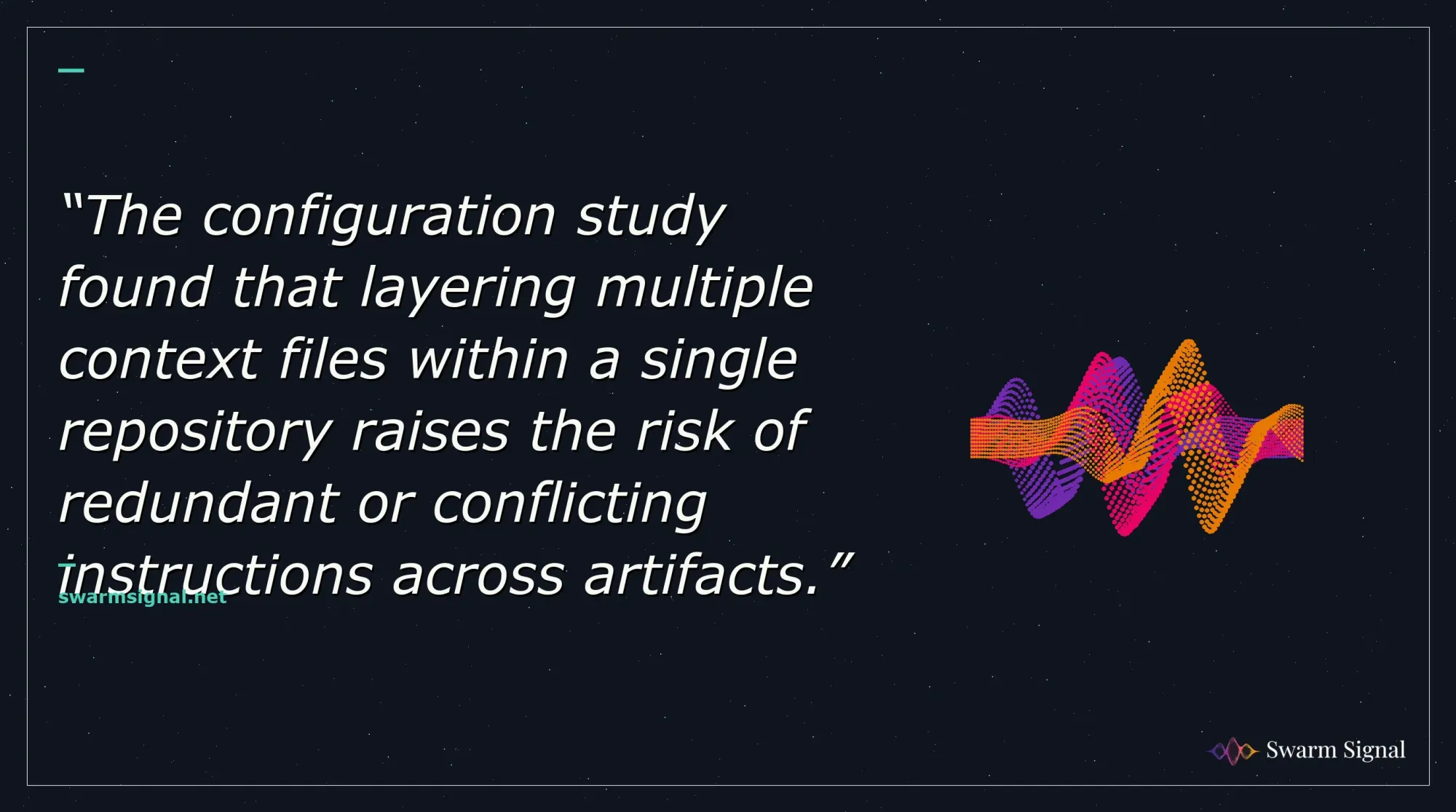 The configuration study found that layering multiple context files within a single repository raises the risk of redundant or conflicting instructions across artifacts.