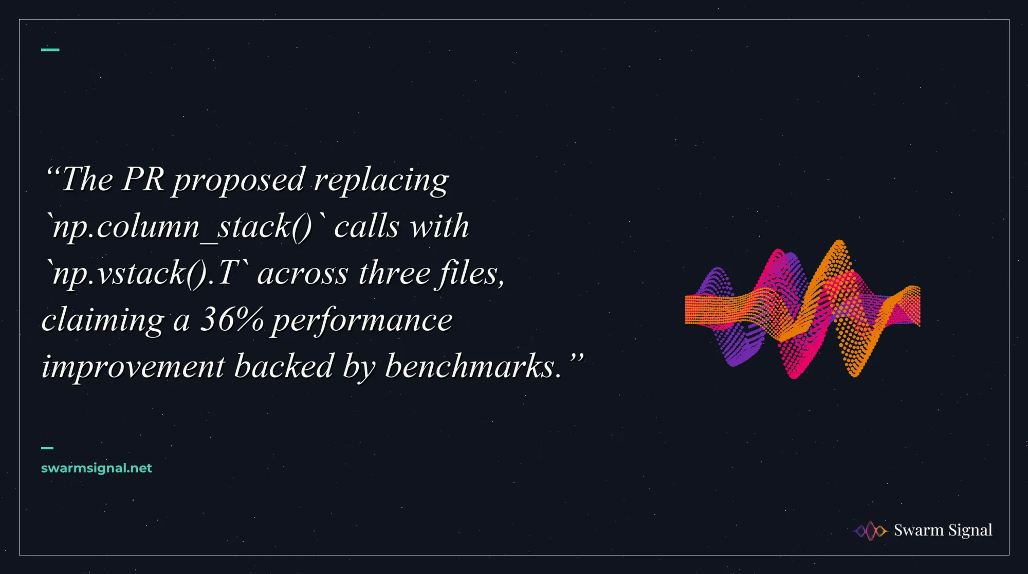 The PR proposed replacing calls with across three files, claiming a 36% performance improvement backed by benchmarks.