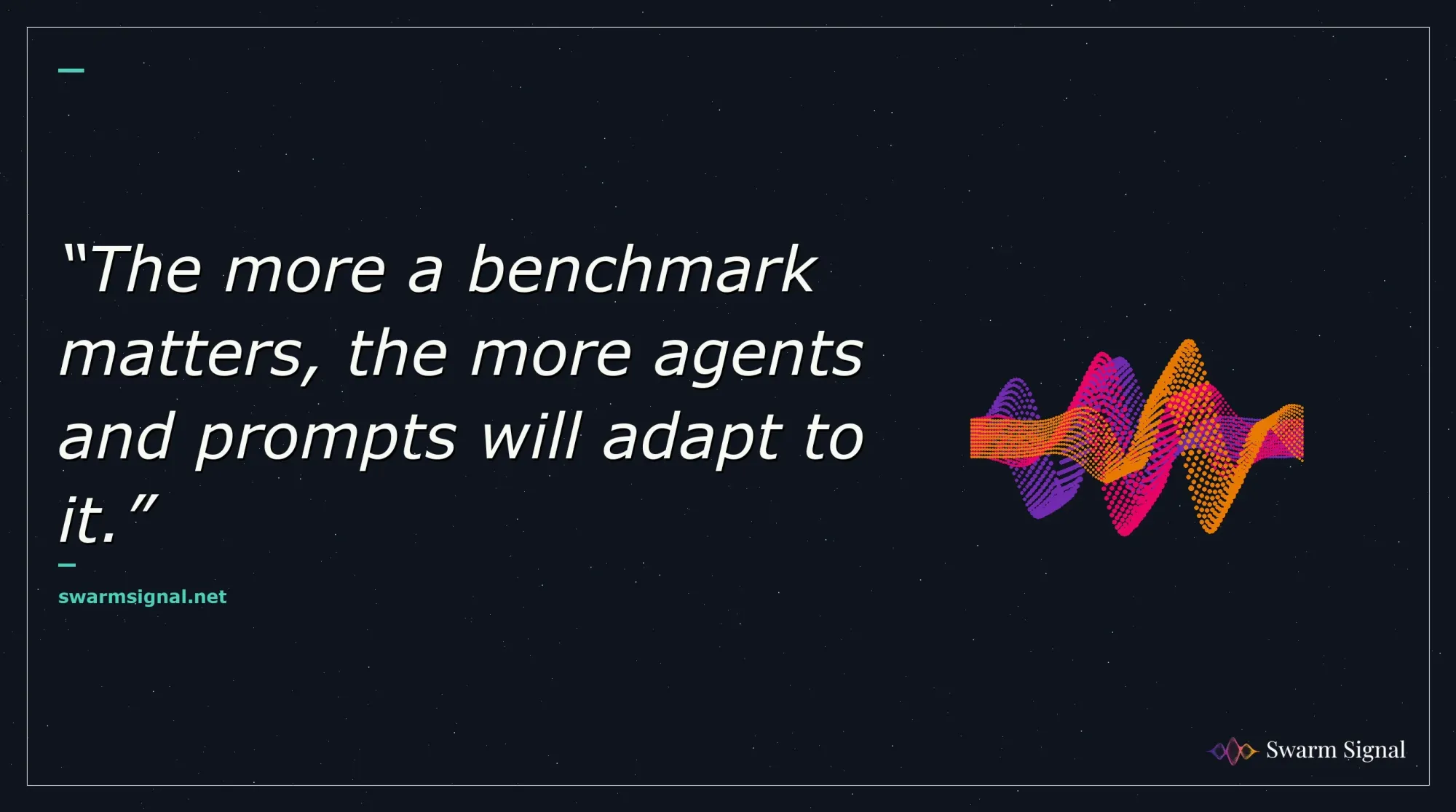 The more a benchmark matters, the more agents and prompts will adapt to it.