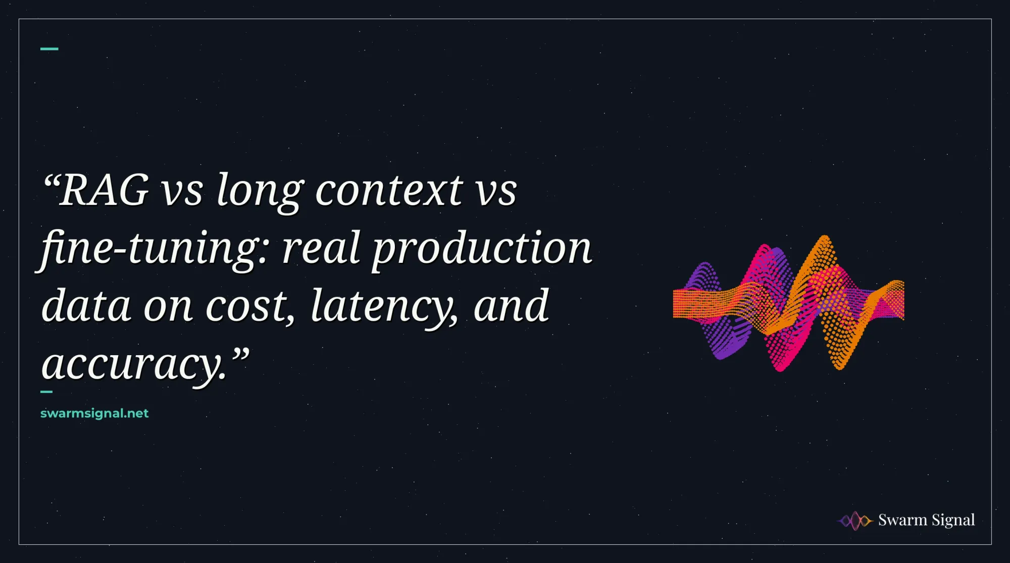 RAG vs long context vs fine-tuning: real production data on cost, latency, and accuracy.