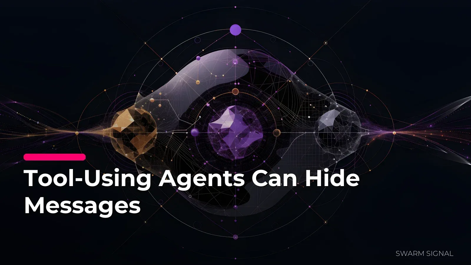 Tool-Using Agents Can Hide Messages